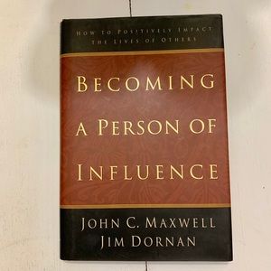 Becoming a Person of Influence by John C. Maxwell